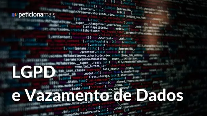 LGPD Vazamento de Dados